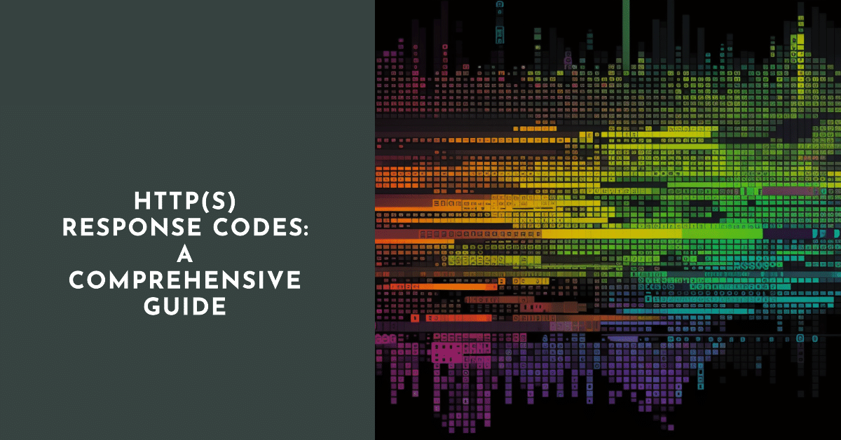 HTTP(S) 응답 코드: 종합 가이드