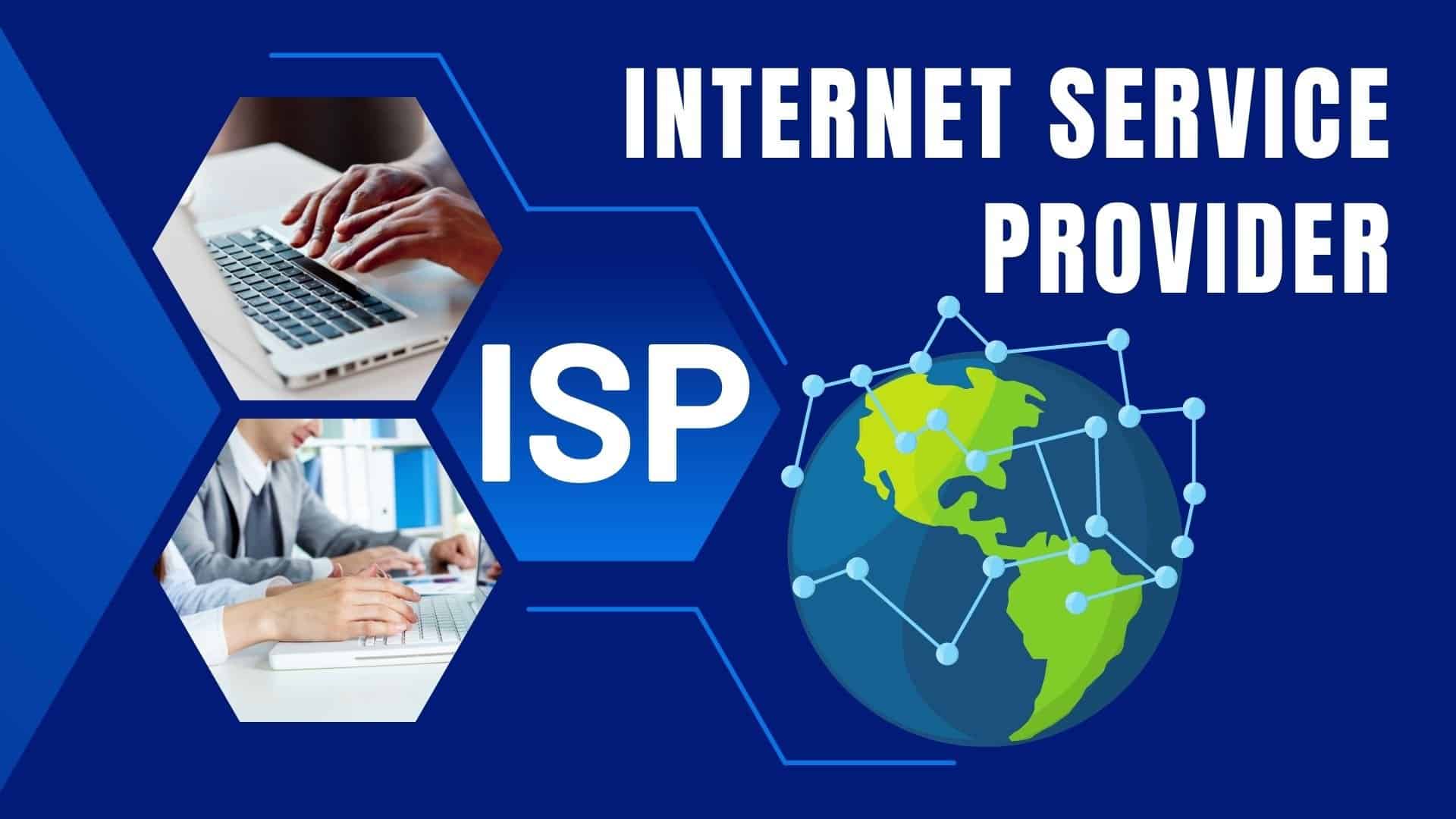 انٹرنیٹ سروس پرووائیڈر (ISP)