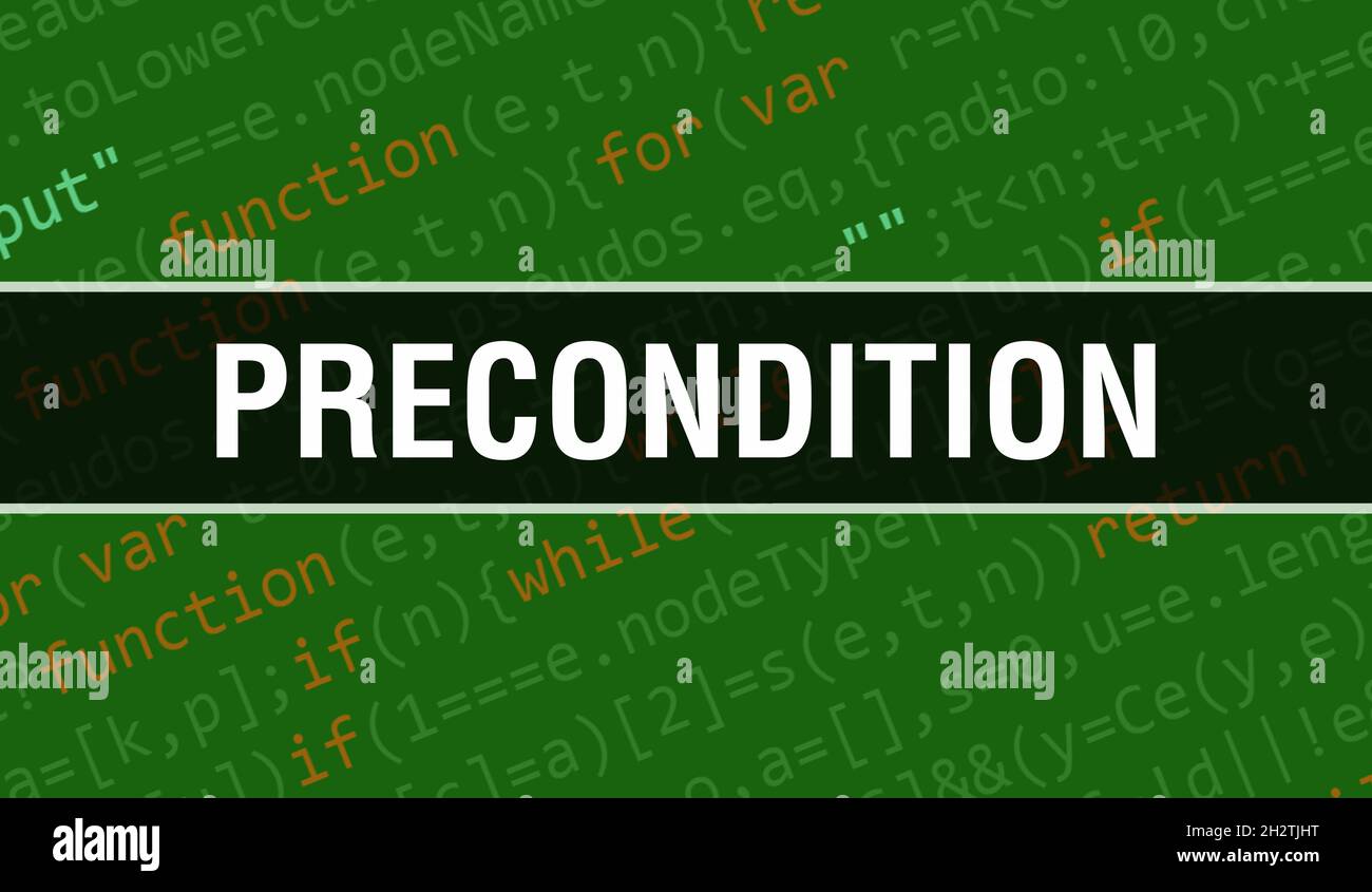 Precondition
