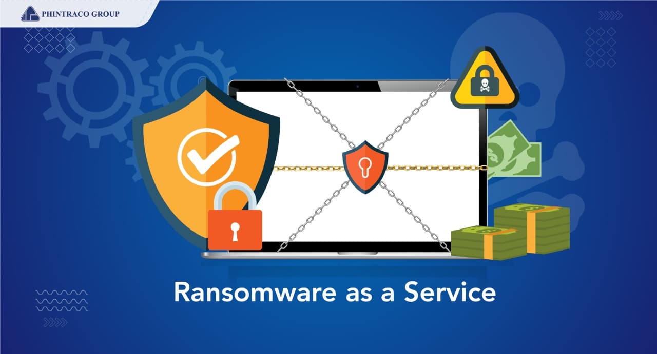 Ransomware dưới dạng dịch vụ