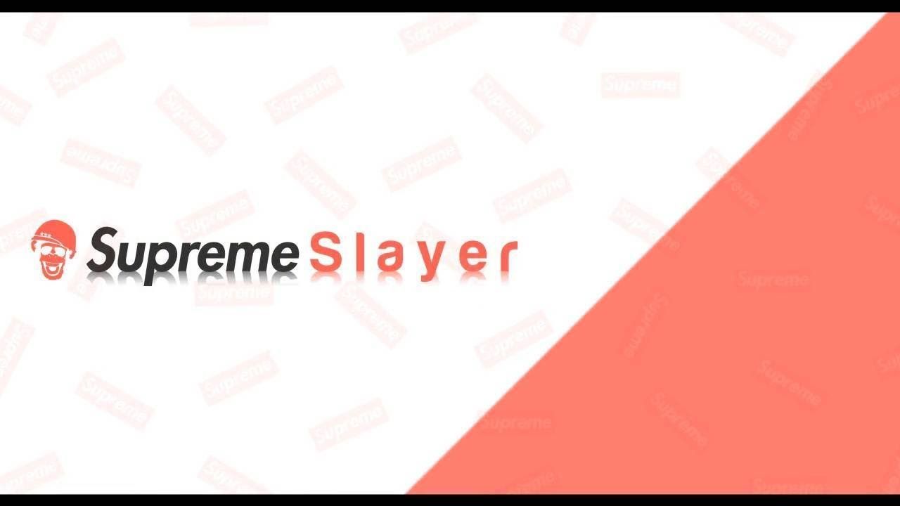 SupremeSlayer Proxies