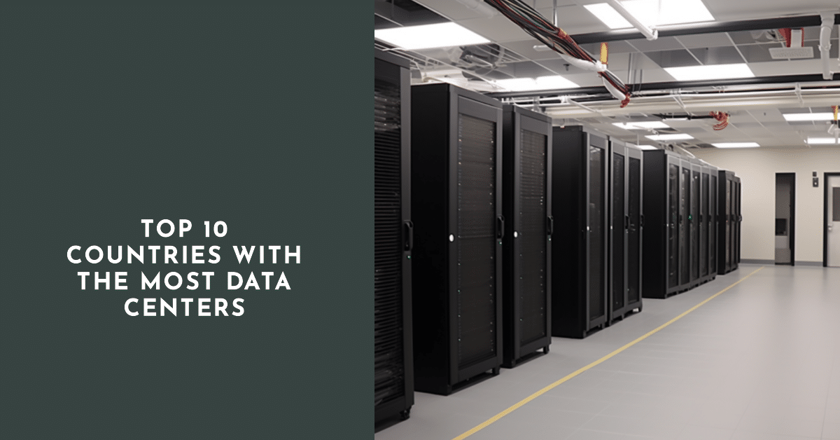 Top 10 countries with the most data centers