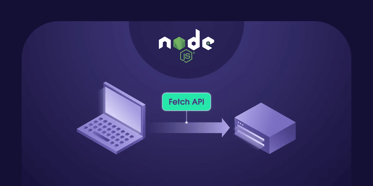 Fetch API کے ساتھ Node.js میں HTTP درخواستیں کیسے بنائیں