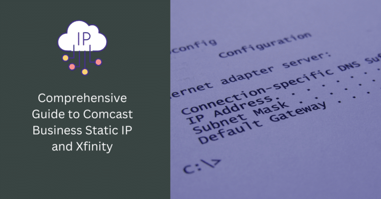 Does Comcast Offer Static Ip For Residential Comprehensive Guide to Comcast Business Static IP