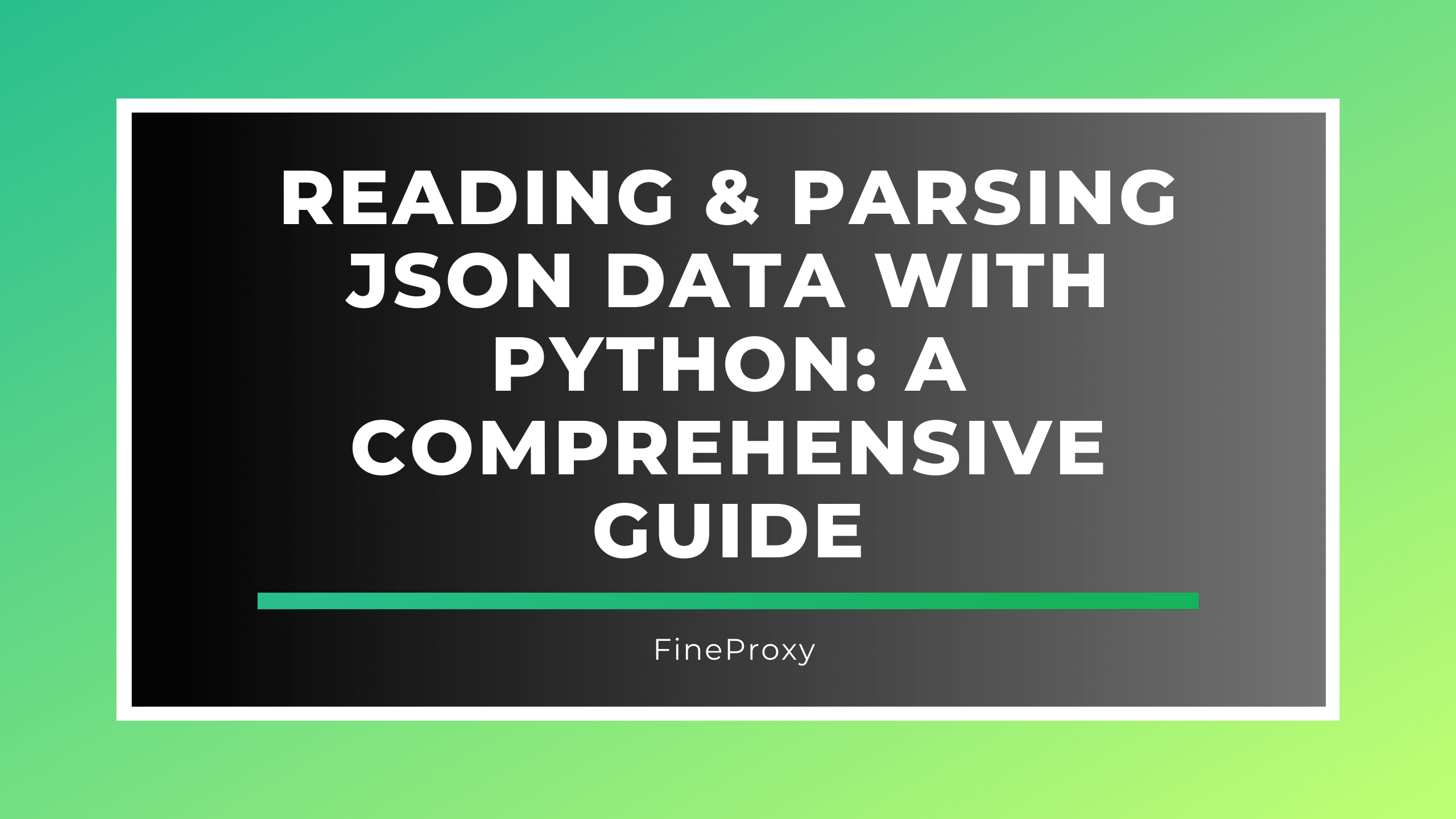 Reading & Parsing JSON Data With Python: A Comprehensive Guide