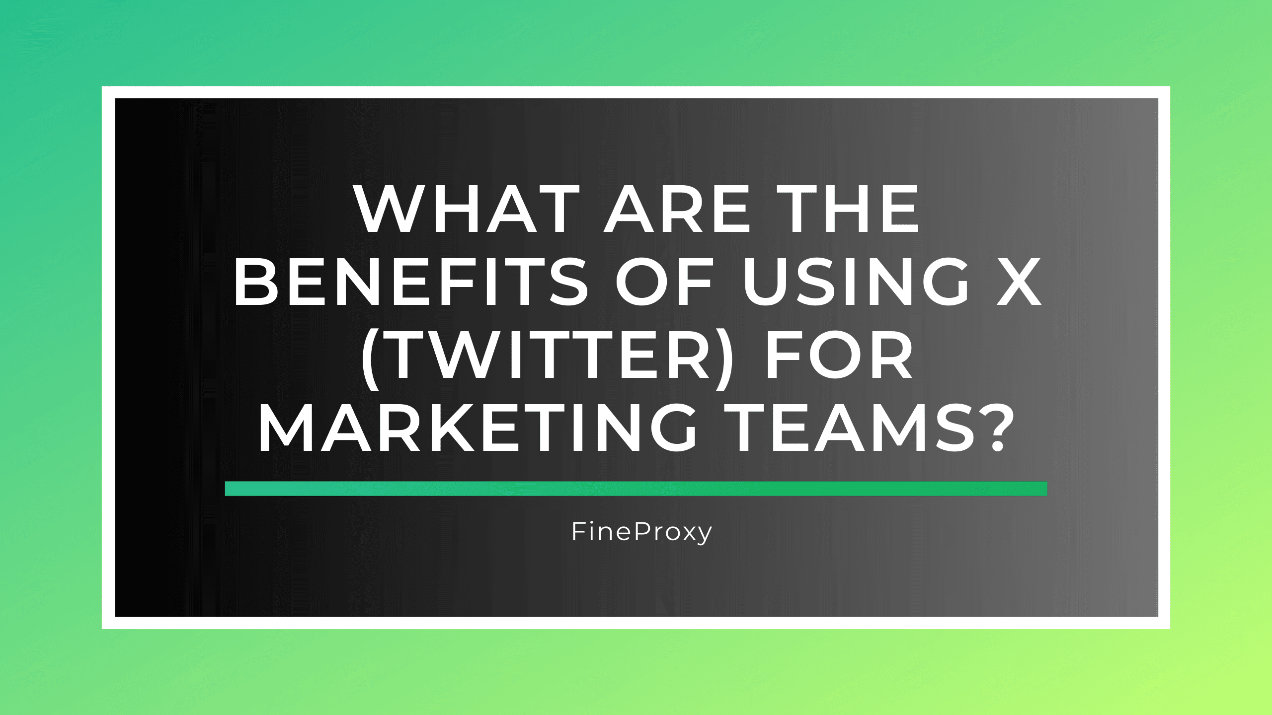 Wat zijn de voordelen van het gebruik van X (Twitter) voor marketingteams?
